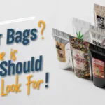Where to Buy Best Custom Mylar Bags In UK?